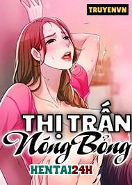 Thị Trấn Nóng Bỏng